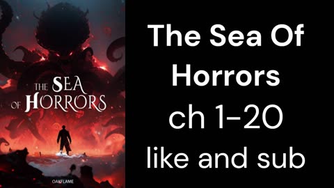 The Sea Of Horrors ch 1-20