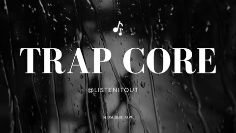 Trap Core: Hard-hitting beats and powerful vocals