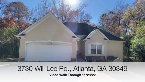 3730 Will Lee Rd. Atlanta GA 30349 - VIDEO WALK THROUGH 11-28-22
