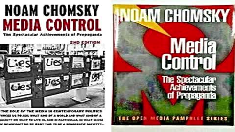 Media Control: Intro-Chapter 2 By Noam Chomsky