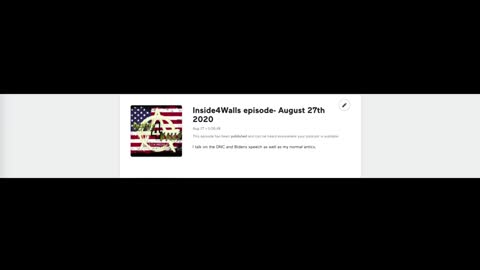 Inside4Walls- The #DNC and #joebiden #2020election episode- August 27th 2020