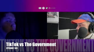 TikTok vs The Government