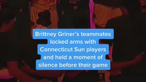 Brittney Griner's teammates locked arms with Connecticut