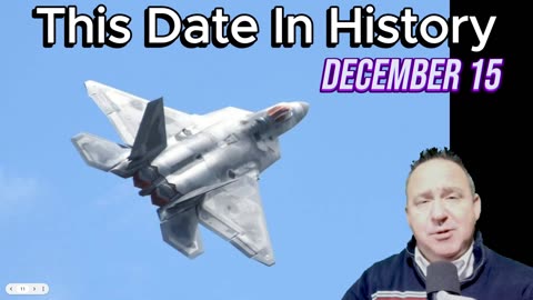 Unforgettable Moments: December 15 in History