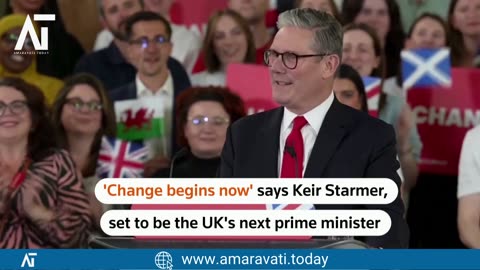 Change Begins Now Keir Starmer's Victory Speech | Amaravati Today