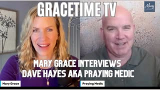 GraceTime TV: Praying Medic is BACK!!