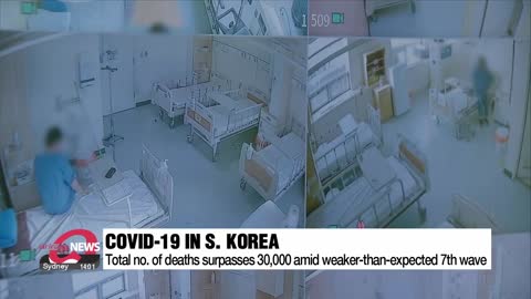 S. Korea's total COVID-related deaths surpass 30,000 amid 7th wave