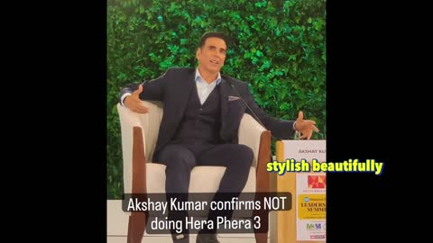 Akshay Kumar confirmed and given reason to not doing Hera phera 3 movie