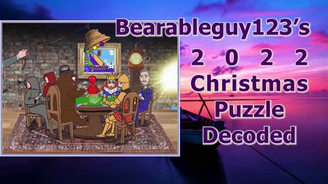 Bearableguy123's Christmas Puzzle Decoded