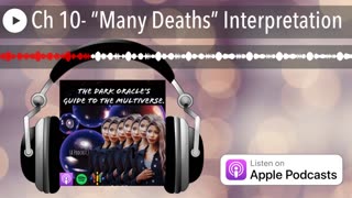 Ch 10- “Many Deaths” Interpretation