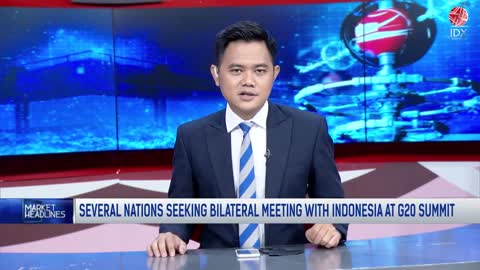 Several Nations Seeking Bilateral Meeting with Indonesia at G20 Summit | MARKET HEADLINES 01/11/2022
