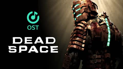 Dead Space 1 | Original Game Soundtrack