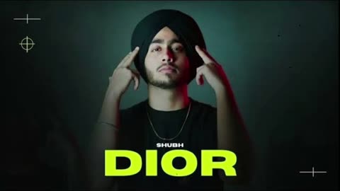 Shubh - Dior #stillrollin