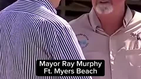 Mayor Ray MurphyFt. Myers BeachThanks for everything!