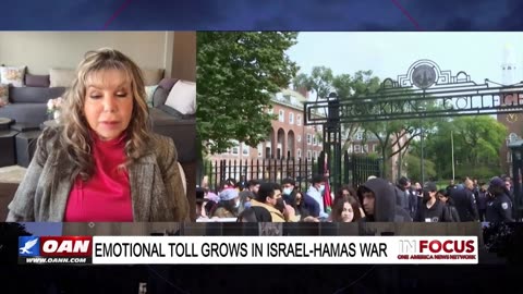 IN FOCUS: Emotional Toll Grows in Israel-Hamas War with Dr. Carole Lieberman - OAN