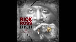 Rick Ross - Rich Forever Mixtape