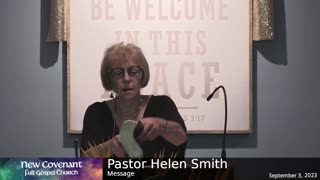 September 3 2023 - Pastor Helen With the Message