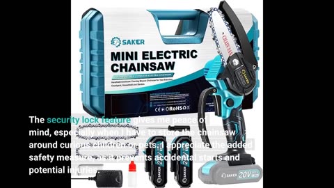 See Feedback: Mini Chainsaw 6-Inch with 2 Battery, Cordless Power Chain Saws with Security Lock...
