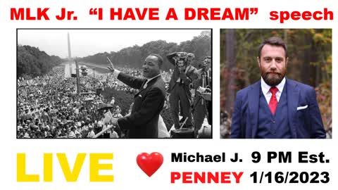 MLK Jr. "I HAVE A DREAM" Speech
