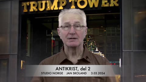 Jan Skoland: Antikrist, del 2