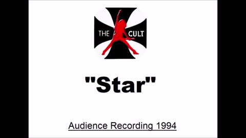 The Cult - Star (Live in New Haven, Connecticut 1994) Audience