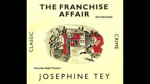 The Franchise Affair by Josephine Tey