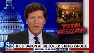 Tucker- This is an invasion of our country