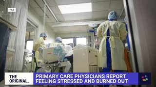 Primary Care Doctors Report Burn Out