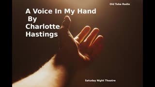 A Voice In My Hand by Charlotte Hastings