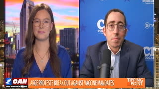 Tipping Point - Daniel Horowitz - Large Protests Break Out Against Vaccine Mandates