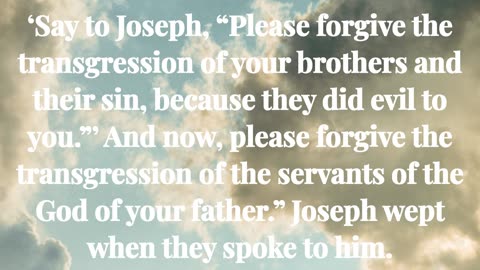 Genesis Chapter 50: Joseph's Forgiveness and God's Providence | The Bible Corner