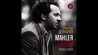 Ruckert Lieder by Mahler reviewed by Flora Willson Building a Library 20th May 2023