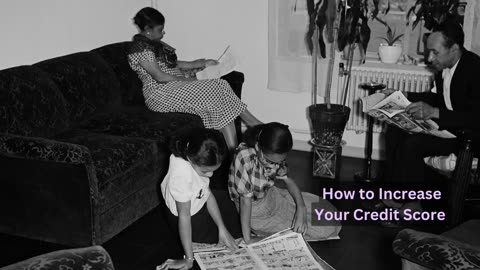 How to Increase Your Credit Score