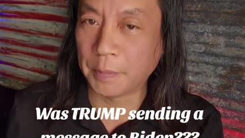 Gene Ho~Was TRUMP sending a message to Biden?