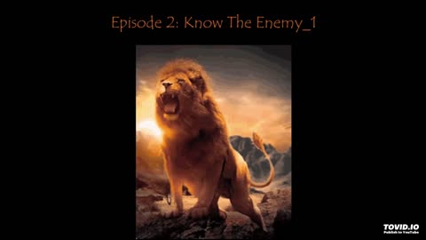 Episode 2: Know The Enemy_1