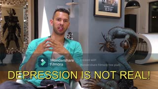 DEPRESSION IS NOT REAL