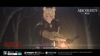 Arknights Animation PV - An Obscure Wanderer