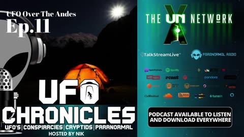 Ep.11 UFO Over The Andes