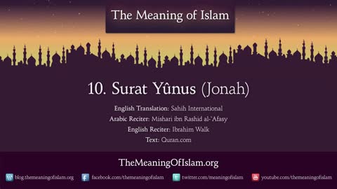Quran- 10. Surah Yunus (Jonah)- Arabic and English translation HD