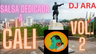 10 x SALSA DURA TRACKS DEDICATED TO THE WORLD SALSA CAPITAL OF CALI, COLOMBIA - DJ ARA MIX VOL.2