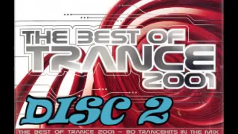Trance the Ultimate Collection Best of 2001 Disc 2