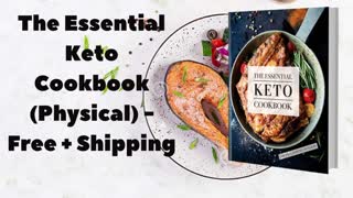 The Essential Keto Cookbook (Physical) - Free + Shipping