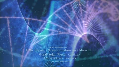 528 Hz ✤ DNA Repair ✤ Transformation and Miracles ✤ Heal Solar Plexus Chakra