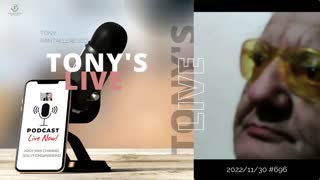 Tony Pantallenesco - Tony's Live Show "Everything Goes on 2022/11/30 Ep. #696