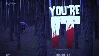 The Official Teaser Trailer for You're It