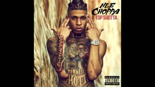 NLE Choppa - Top Shotta Mixtape