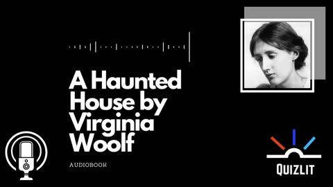 A Haunted House by Virginia Woolf Audiobook