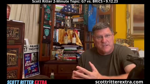 Scott Ritter 2-Minute Topic G7 vs. BRICS
