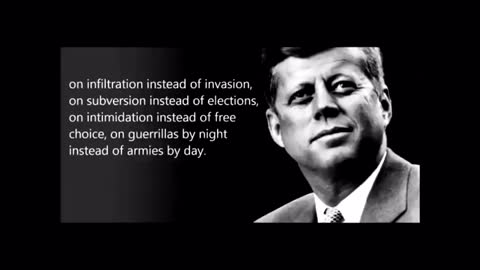 A famous speech by JFK many believe this was the reason he was killed