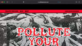 polluteyoursoul.com